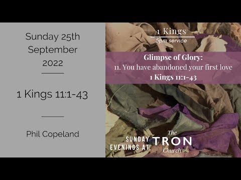 Sunday Evening Service: 25th September 2022 // 1 Kings 11:1-43