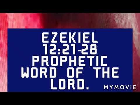 EZEKIEL 12:21-28 PROPHETIC WORD OF THE LORD  BY APOSTLE DR. ESTHER JOY