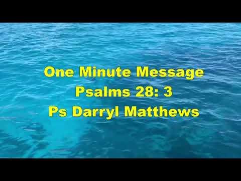 One Minute Message - A Separation Is Coming - Psalm 28: 3 #psalms #darrylmatthews