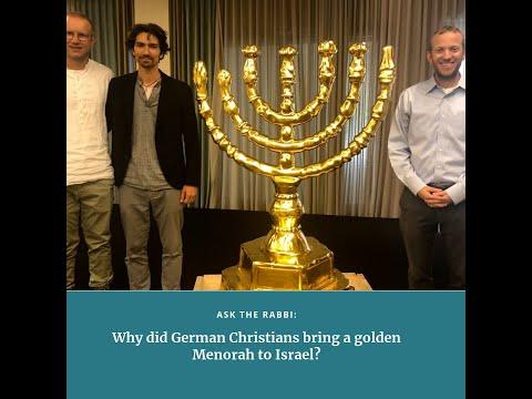 Ask the Rabbi: Why Did German Christians Bring a Golden Menorah to Israel? Isaiah 60:5