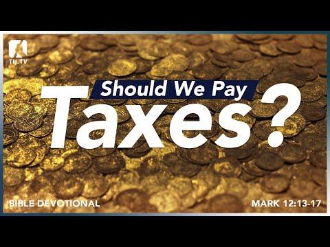 109. Should We Pay Taxes? - Mark 12:13-17