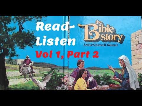 Vol 1, Part 2 - Stories of Eden and the Fall - Genesis 2:8-5:27.  The Bible Story by Arthur Maxwell