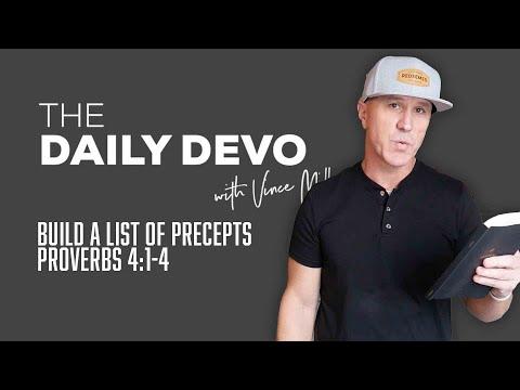 Build A List Of Precepts | Devotional | Proverbs 4:1-4