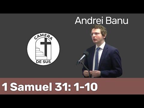 Andrei Banu - 1 Samuel 31: 1-10