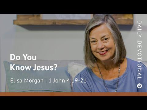 Do You Know Jesus? | 1 John 4:19–21 | Our Daily Bread Video Devotional