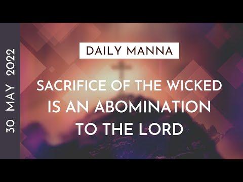 Sacrifice Of The Wicked Is An Abomination To The Lord | Proverbs 15:8-9 | Daily Manna