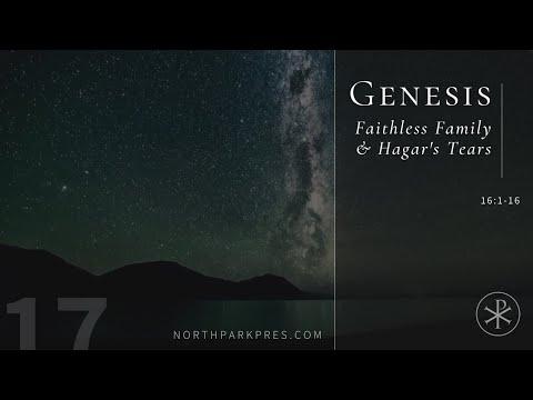 Faithless Family & Hagar's Tears - Genesis 16:1-16