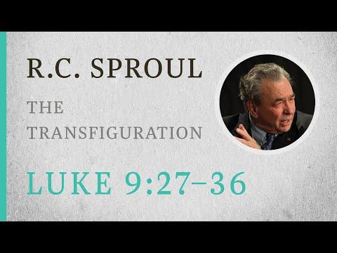 The Transfiguration (Luke 9:27-36) — A Sermon by R.C. Sproul