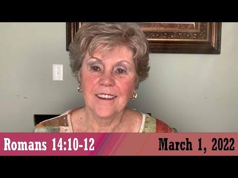 Daily Devotional for March 1, 2022 - Romans 14:10-12 by Bonnie Jones