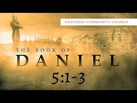 Daniel Chapter 5 Introduction (Daniel 5:1-3)