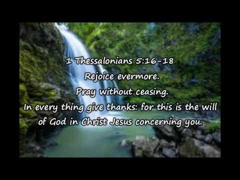 1 Thessalonians 5: 16-18/ Scripture Song