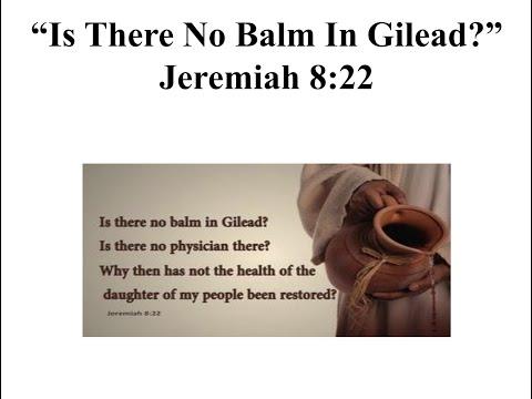 FMBC WORSHIP: "Is There No Balm in Gilead?" Jeremiah 8:22 | 04-19-2020