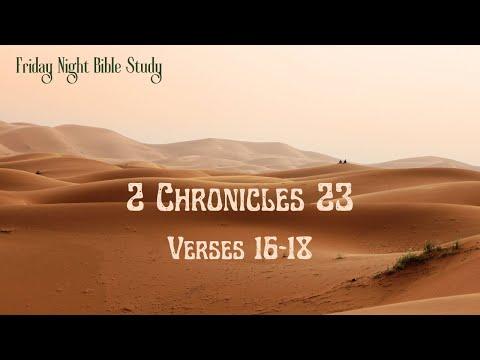 Bible Study- 2 Chronicles 23: 16-18