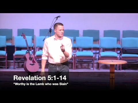 'Worthy is the Lamb who was Slain' - Revelation 5:1-14 (1.20.16) - Pastor Jordan Rogers