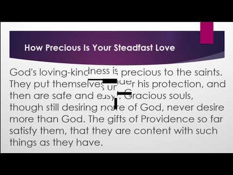 How Precious Is Your Steadfast Love - Psalms 36:5-12