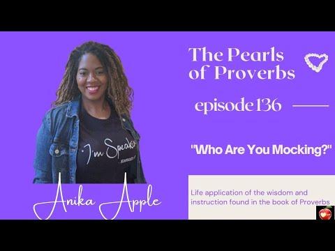 "Who Are You Mocking?" The Pearls of Proverbs #136; Prov 17:4-5