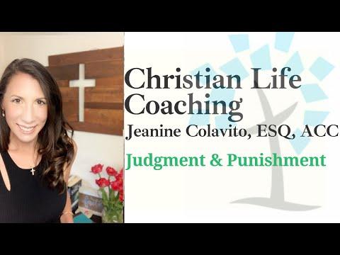 Judgment & Punishment. Romans 14:13 | Christian Life Coaching & Bible Study