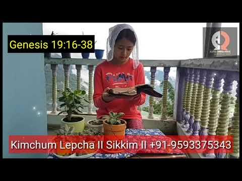 NEPALI BIBLE READING II GENESIS 19:16-38 II KIMCHUM LEPCHA II SIKKIM II 2020