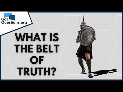 What is the belt of truth (Ephesians 6:14)? | GotQuestions.org