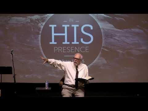 In His Presence 1 Peter 1:23 25 Pastor Chuck Wooley