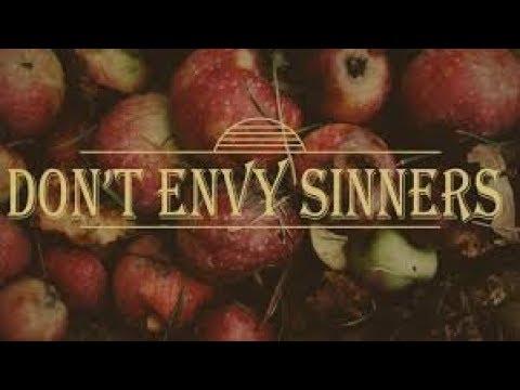 Daily Proverb: Don't Envy Sinners (Proverbs 23:17-18)