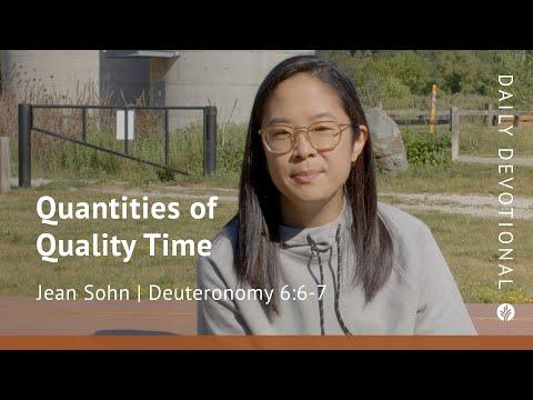 Quantities of Quality Time | Deuteronomy 6:6–7 | Our Daily Bread Video Devotional