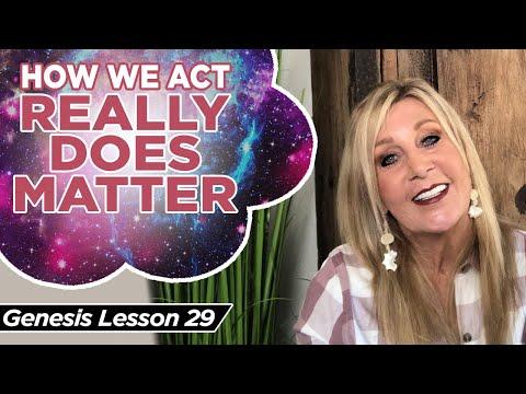 Genesis 12:11-13:8 How We Act Really Does Matter! Genesis Lesson 29