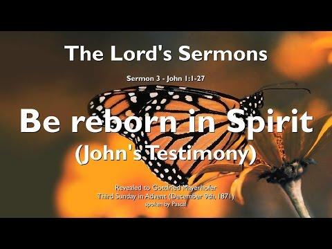 Spiritual Rebirth & John the Baptist's Testimony of Jesus ❤️ Jesus explains John 1:1-27