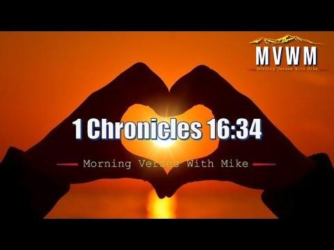 1 Chronicles 16:34 | Morning Verses With Mike