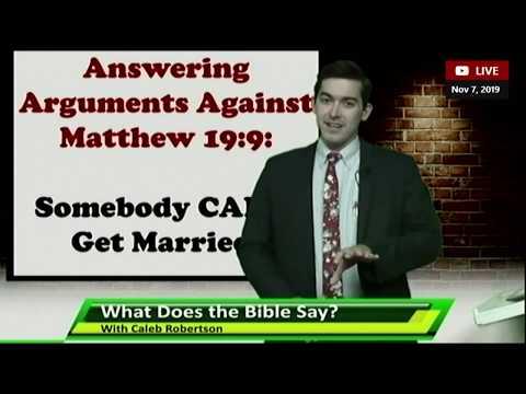 Common Questions About Divorce in Matthew 19:9 - Caleb Robertson (the church of Christ)