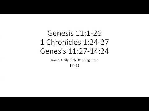 1-4-21 Genesis 11-14 & 1 Chronicles 1:24-27
