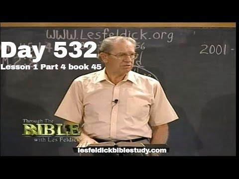 532 - Les Feldick Bible Study - Lesson 1 Part 4 Book 45 - I Timothy 2:3-7 - Part 2