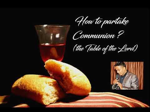 How to partake Communion ? - Joji Lalu