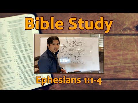 Ephesians 1:1-4 ~ Bible Study