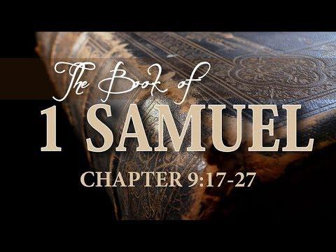 1 SAMUEL 9:17-27 (PASTOR TONY CLARK) 10/30/2019