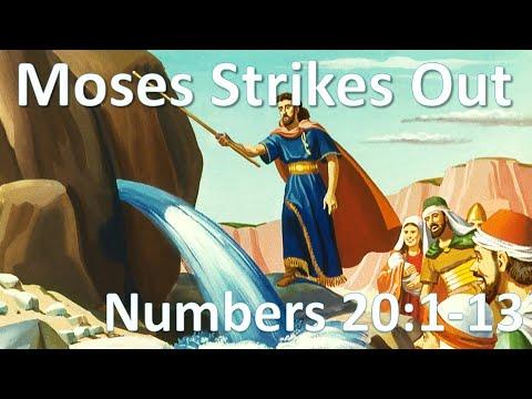 LPCH Bible Study, November 22, 2020-- Moses Strikes Out, Numbers 20:1-13