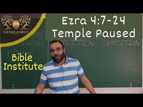Ezra 4:7-24 The Rebuilding of the Temple is Forced to Cease