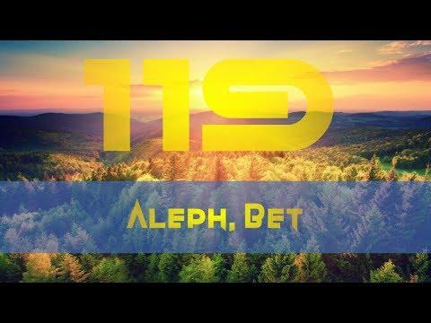 Psalm 119:1-16 — Context + Aleph & Bet (Strength & House)