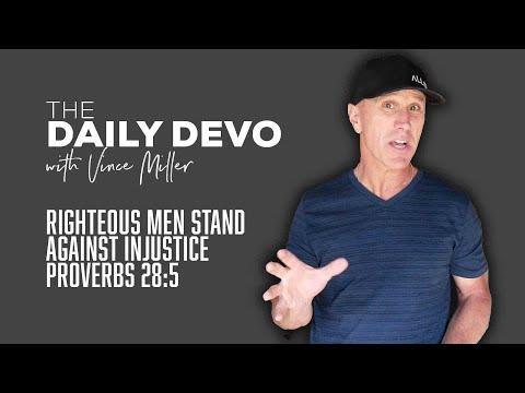 Righteous Men Stand Against Injustice | Devotional | Proverbs 28:5
