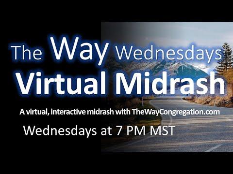 Virtual Midrash | Toldot-Generations | Gen 25:19–28:9 Isaac & Jacob The Way Wednesdays -Douglas Hamp