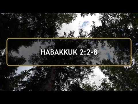 Daily Prayer and Bible Study Habakkuk 2:2-8