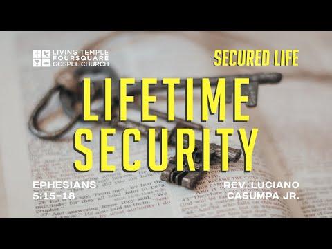 LIFETIME SECURITY (Ephesians 5:15-18) by Rev. Luciano M. Casumpa, Jr.