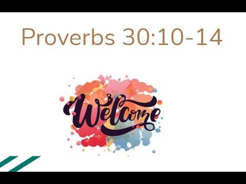 Proverbs 30: 10-14