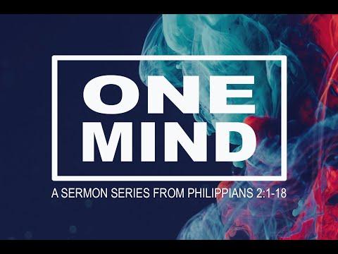 One Mind in Unity! (Philippians 2:1-5)