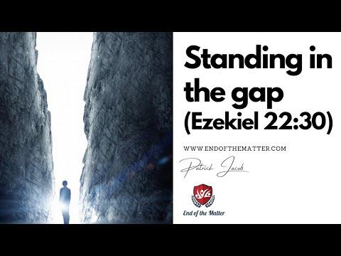 134 Standing in the gap (Ezekiel 22:30) | Patrick Jacob