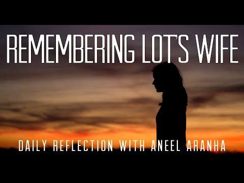 Daily Reflection With Aneel Aranha | Luke 17:26-37 | November 16, 2018