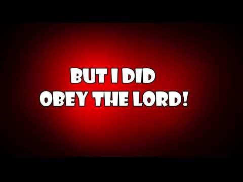 But I did obey the Lord! (1 Samuel 15:20-26 )  Mission Blessings