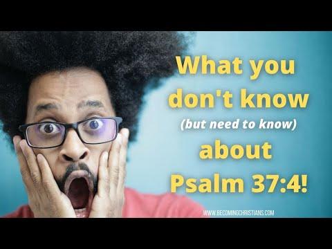 What does Psalm 37:4 mean? (and how it can change your life!)