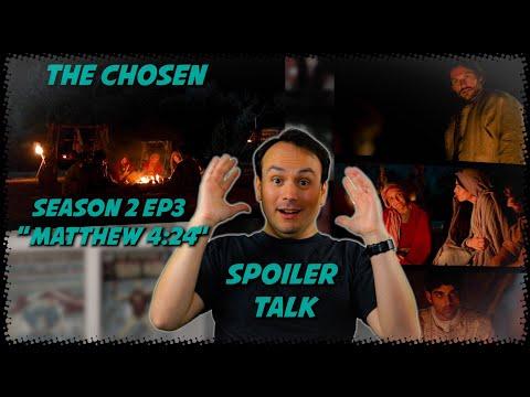 The Chosen Season 2 EP3 - Matthew 4:24 | SPOILER TALK