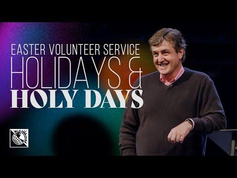 Easter Volunteer Service [Holidays & Holy Days]